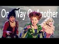 The sanderson sisters  one way or another full music hocus pocus 2