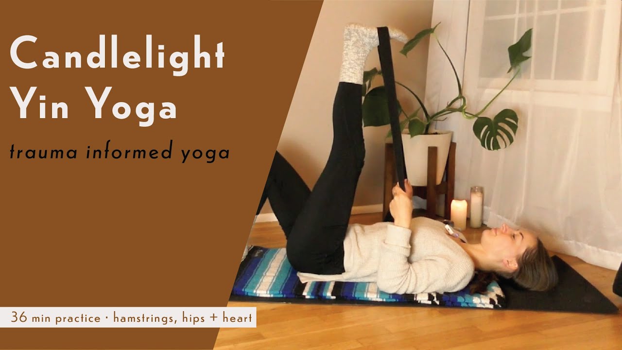 Trauma Informed Yin Yoga - YouTube
