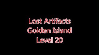Lost Artifacts: Golden Island Level 20