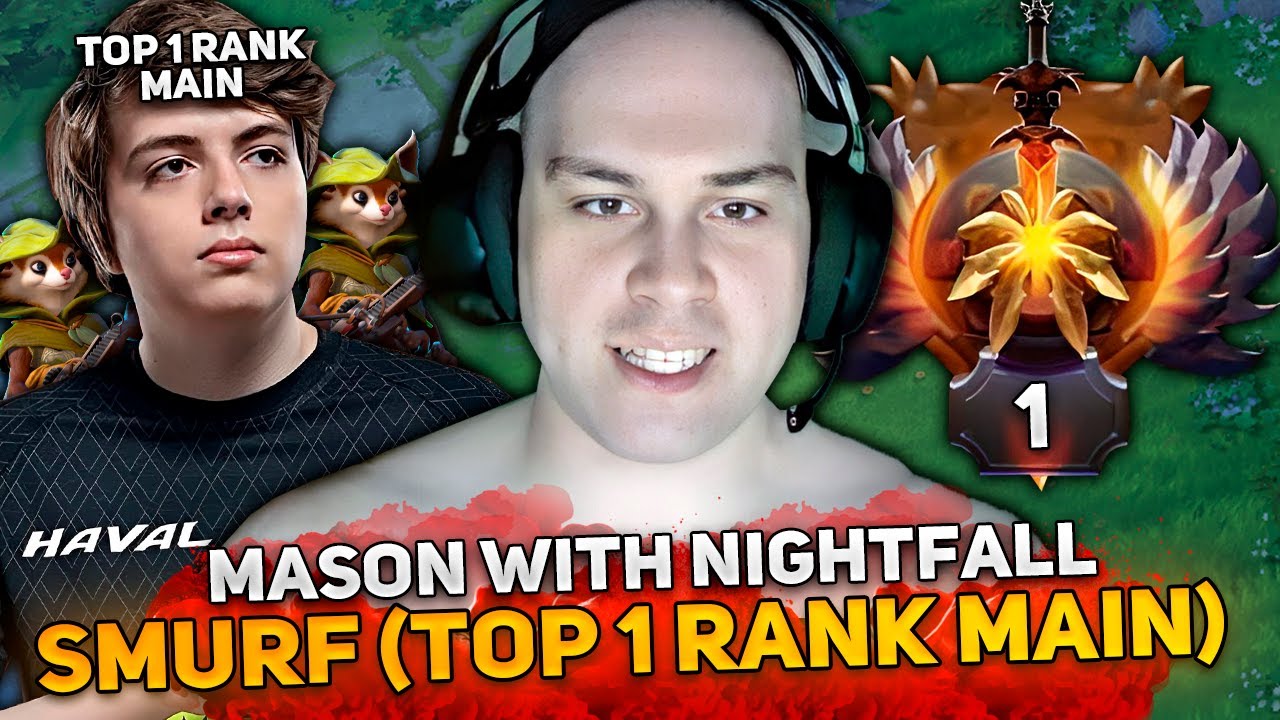 MASON plays on PHANTOM ASSASIN with NIGHTFALL SMURF (TOP 1 RANK MAIN) in THIS GAME!