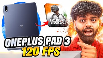 OnePlus PAD 3 - 120 FPS BGMI Test 🔥 Snapdragon 8 Elite!