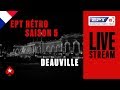 EPT Rétrospective: Saison 5 ♠ Deauville ♠ Cartes Visibles ♠ PokerStarsFrance