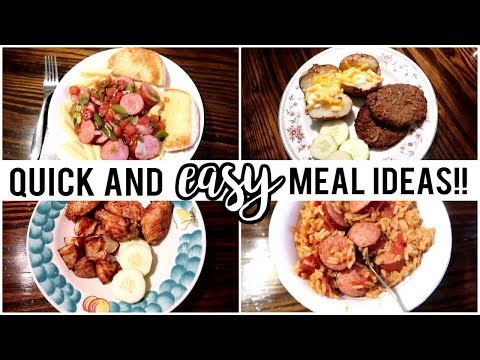 QUICK & EASY MEAL IDEAS | WHAT'S FOR DINNER
