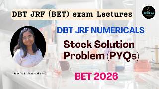DBT JRF Life Sciences 2026 | STOCK SOLUTION PROBLEM