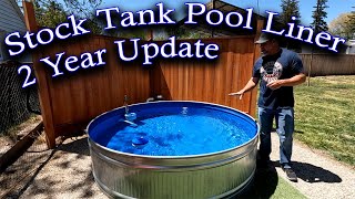 Stock Tank Pool with Raptor Liner, 2 Year Update