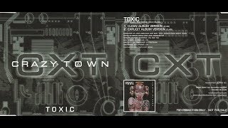 Crazy Town - Toxic (Explicit Album Version)(Lyrics)