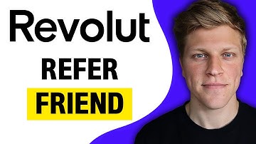 How to Refer a Friend on Revolut (2025)