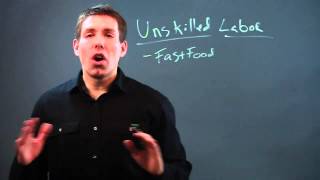 What Is Unskilled Labor