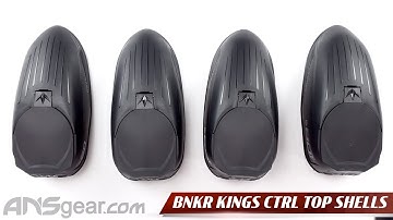Bunkerkings CTRL Top Shell - Review