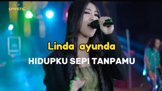 HIDUPKU SEPI TANPAMU_LINDA AYUNDA ft mustika#cover #edits #lagupopdut