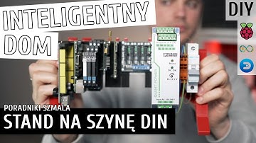 STAND na SZYNĘ DIN i mocowania dla RASPBERRY PI i ARDUINO | Inteligentny Dom DIY #21