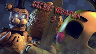 [SFM FNAF] Secret Weapon 3