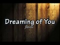 Dreaming of You Lyrics by Juris