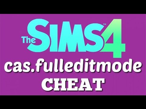 The Sims 4: cas.fulleditmode CHEAT 2023 