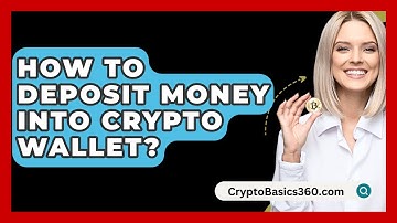 How To Deposit Money Into Crypto Wallet? - CryptoBasics360.com