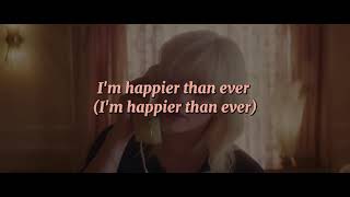 Billie Eilish - Happier Than Ever (Lyrics Video)