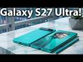 Samsung Galaxy S27 Ultra LEAKED! Samsung Drops 3x Zoom for Bigger Battery & Slim Design!