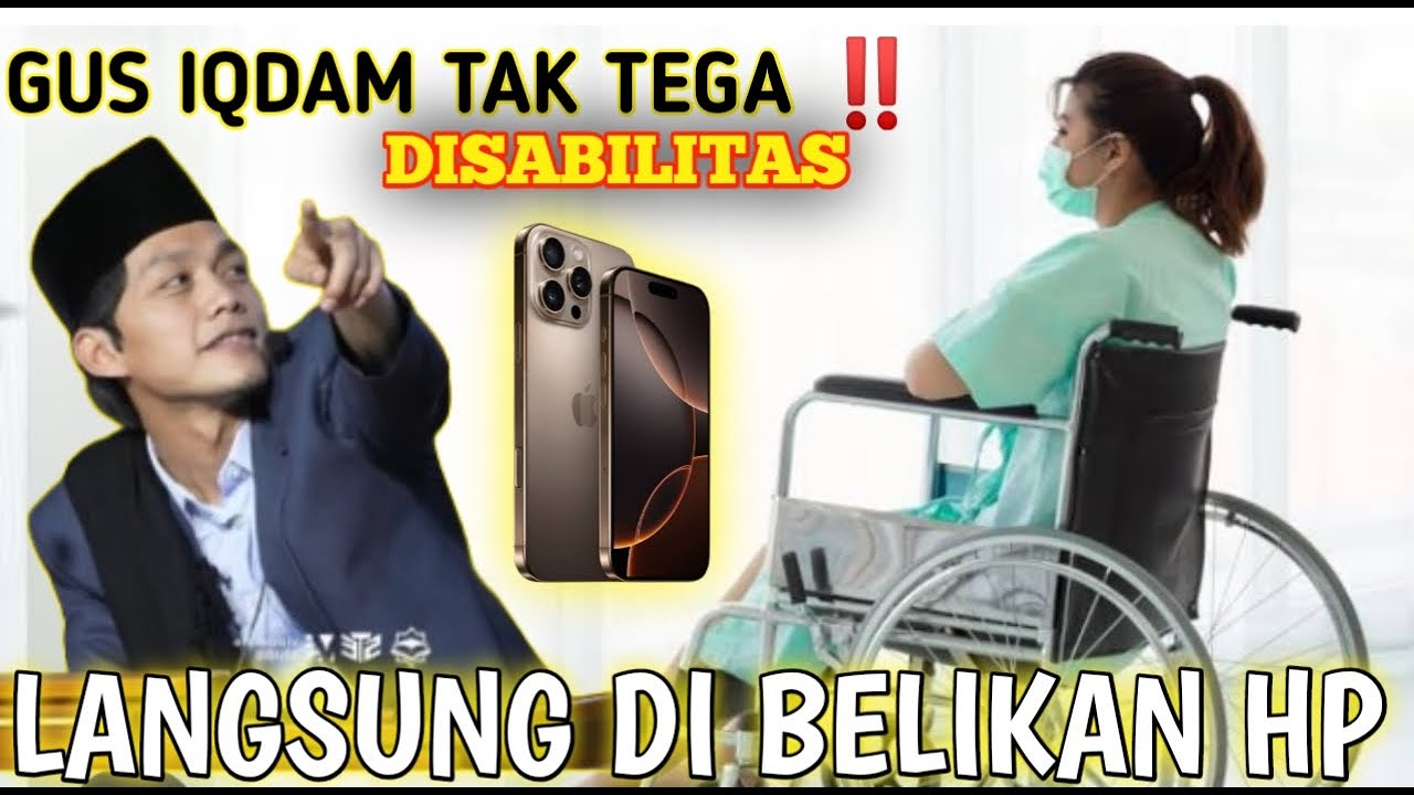 LANGSUNG DI BELIKAN HP SAMA GUS IQDAM DISABILITAS SEJAK LAHIR