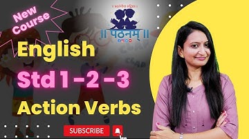STD 1-2-3 English New Course | GSEB English STD 2 | Unit 2 Action verbs | Animated video by Pathanam