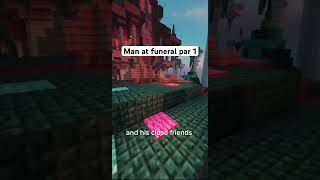 Man at funeral part 1