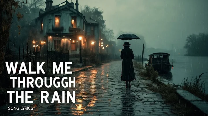 Walk Me Through the Rain – A Heartfelt Indie-Folk Ballad of Love, Loss, and Longing