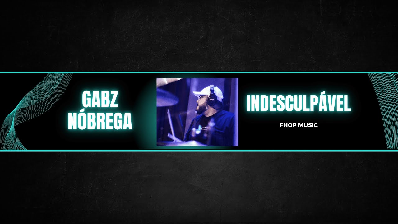 INDESCULPÁVEL (Drum Cam) | Gabriel Nóbrega | fhop music