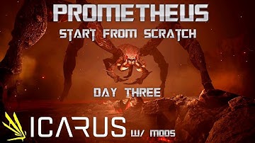 Icarus: Prometheus 2025 w/Mods - Episode 3 (LEVEL 10-12)
