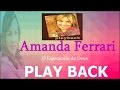 Amanda Ferrari - Diante De Deus - Playback