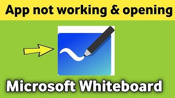 Microsoft Whiteboard app not working & opening Crashing Problem Solved