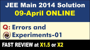 JEE Main 2014 Physics Solutions | Errors and Experiments-01