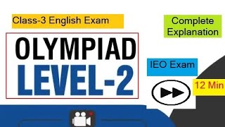 Class-3 English Olympiad paper 2023 Exam Level-2 | SOF IEO EXPLANATION | Level 2 Exam SOF