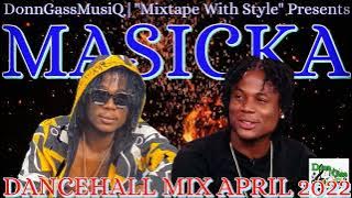 MASICKA 'HISTORY' Mixtape 2022