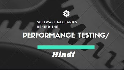 Performance Testing In Hindi | Compatibility Testing in Hindi | Stress Testing | Volume Testing