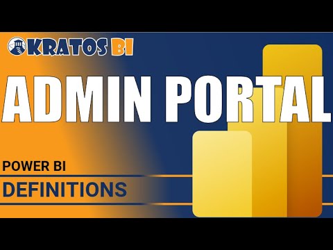 PowerBI Glossary - PowerBI Admin Portal