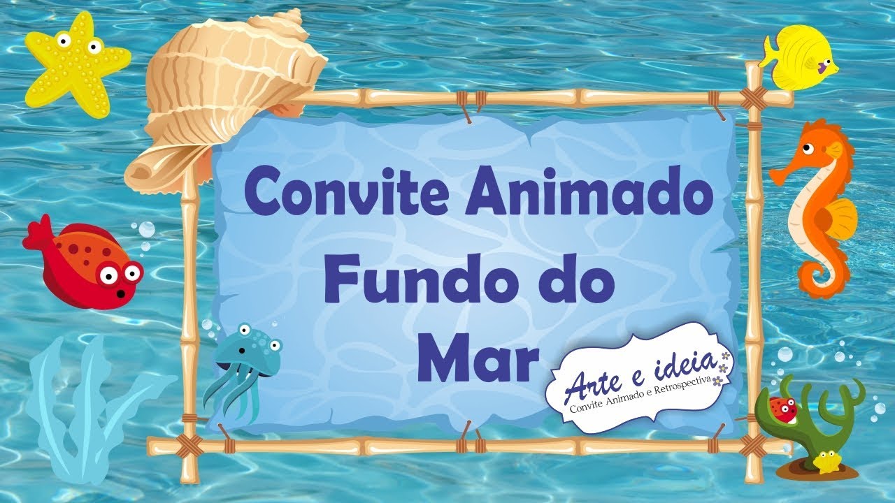 Convite Animado Fundo do Mar