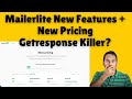 Mailerlite New Features + New Pricing | Getresponse Killer?