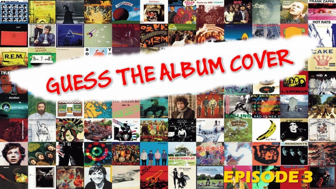 Guess the Album Cover - Episode 3 - YouTube