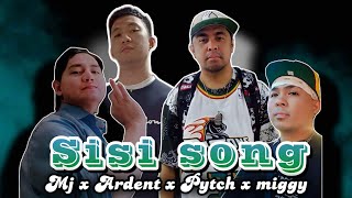 Sisi Song by Miggy x Mj x Pytch x Ardent Prod.by donRuben beats