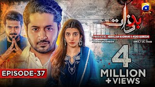 Badzaat Episode 37 - [Eng Sub] Digitally Presented by Vgotel - 13th July 2022 - HAR PAL GEO Thumb
