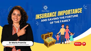 Unlocking the Secrets: Insurance Importance and Saving the Fortune of the Family by Dr Maria Pramila