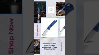 Trooper D2 Tool Steel Pocket Knives with Fiber Glass Handle