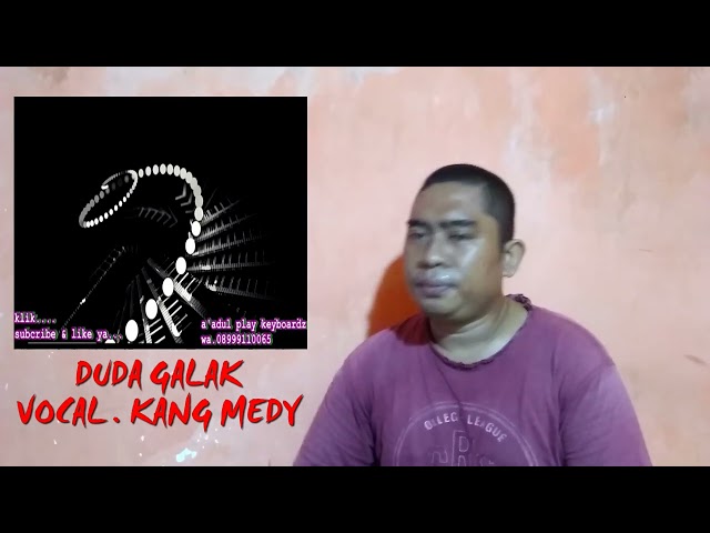 DUDA GALAK _ cover Tarling _ Vocal Kang medy class=