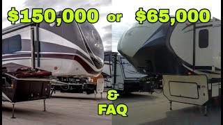 Why a $65,000 not a $150,000 Fifth Wheel!