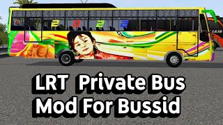 lrt tn private bus mod for bussid | bus simulator indonesia |