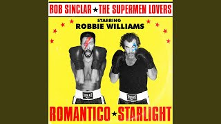 Romantico Starlight (feat. Robbie Williams)