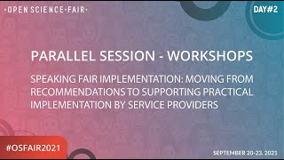 Speaking FAIR implementation: moving from recommendations to supporting practical implementation