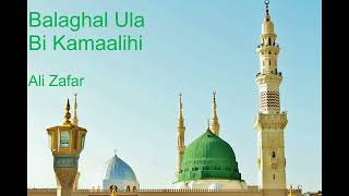 Balaghal Ula Bi Kamaalihi | Ali Zafar | Urdu | Vocals Only Balaghal Ula Bi Kamaalihi | Ali Zafar | Urdu | Vocals Only