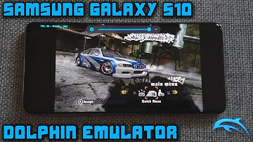 Samsung Galaxy S10 (Exynos) - NFS Most Wanted - New Dolphin MOD emulator (5.0-11824) - Test