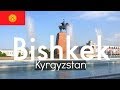 Bishkek Kyrgyzstan CITY TOUR