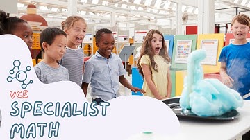 VCE Specialist Math :An Introduction To Vector Functions